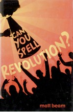 Can you spell revolution? 1st ed.