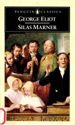 Silas Marner : the weaver of Raveloe