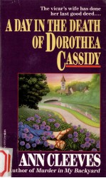 A day in the death of dorothea cassidy