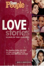 Teen People love stories : stories of true romance