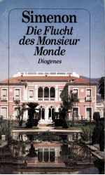 DIE FLUCHT DES MONSIEUR MONDE