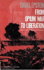 From opium war to liberation third edition