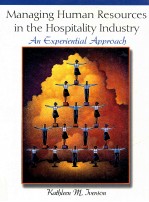 MANAGING HUMAN RESOURCES IN THE HOSPITALITY INDUSTRY AN EXPERIENTIAL APPROACH