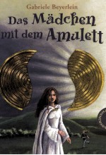 DAS MADCHEN MIT DEM AMULETT