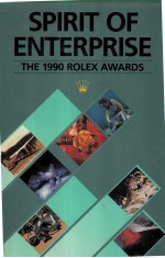 Spirit of enterprise:the 1990 Rolex Awards