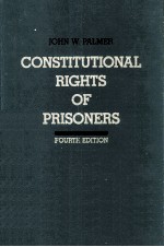 Constitutional rights of prisoners 4th ed.