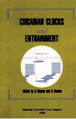 Circadian clocks and entrainment : proceedings of the Seventth Sapporo Symposium on Biological Rhy