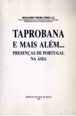 Taprobana e mais alem...:Prdsencas de portugal na ásia