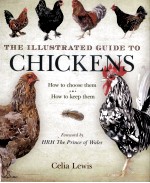 The illustrated guide to chickens:how to choose them