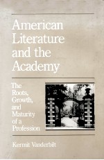 American literature and the academy:the roots