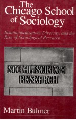 The Chicago school of sociology : institutionalization