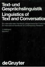 Text-und Gesprachslinguistik Linguistics of Text and Conversation 1.Halbband Volume 1