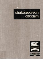 Shakespearean criticism : excerpts from the criticism of William Shakespeare's plays and poetry