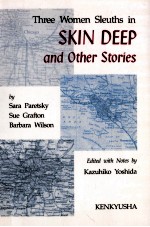 Three womens sleuths in Skin deep and other stories