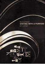 WRITING WITH A PURPOSE 6TH EDITION