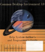 Common desktop environment 1.0. Help system author's and programmer's guide