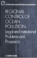 REGIONAL CONTROL OF OCEAN POLLUTION:LEGAL AND INSTITUTIONAL PROBLEMS AND PROSPECTS