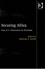 SECURING AFRICA POST-9/11 DISCOURSES ON TERRORISM