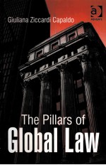 THE PILLARS OF GLOBAL LAW