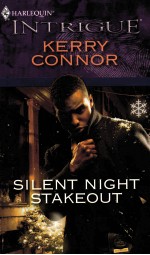 SILENT NIGHT STAKEOUT