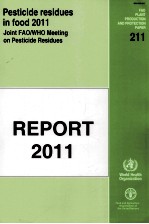 FAO PLANT PRODUCTION AND PROTECTION PAPER 211 PESTICIDE RESIDUES IN FOOD 2011 JOINT FAO/WHO MEETING