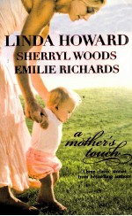 LINDA HOWARD SHERRYL WOODS EMILIE RICHARDS