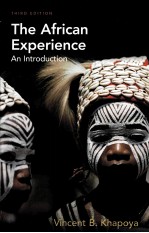 THE AFRICAN EXPERIENCE AN INTRODUCTION THIRD EDITION