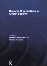 REGIONAL ORGANIZATIONS IN AFRICAN SECURITY