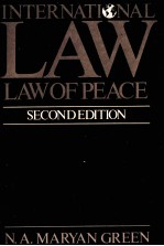 INTERNATIONAL LAW LAW OF PEACE SECOND EDITION