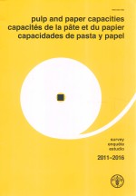 PULP AND PAPER CAPACITIES CAPACITES DE LA PATE ET DU PAPIER CAPACIDADES DE PASTA Y PAPEL 2011-2016