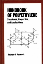 HANDBOOK OF POLYETHYLENE STRUCTURES