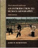 THE CULTURAL LANDSCAPE AN INTRODUCTION TO HUMAN GEOGRAPHY  THIRD EDITION