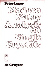 MODERN X-RAY ANALYSIS ON SINGLE CRYSTALS