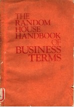 THE RANDOM HOUSE HANDBOOK OF BUSINESS TERMS