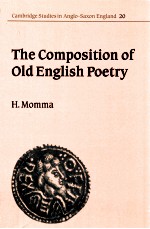 THE COMPOSITION OF OLD ENGLISH POETRY