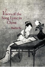 VOICES OF THE SONG LYRIC IN CHINA