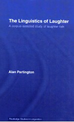 THE LINGUISTICS OF LAUGHTER A CORPUS ASSISTED STUDY OF LAUGHTER TALK