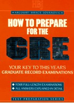 HOW TO PREPARE FOR THE GRADUATE RECORD EXAMINATIONS