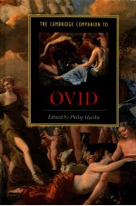 THE CAMBRIDGE COMPANION TO OVID