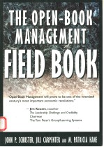 THE OPEN-BOOK MANAGEMENT FIELD BOOK