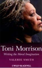 TONI MORRISON:WRITING THE MORAL IMAGINATION