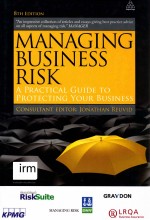 MANAGING BUSINESS RISK:A PRACTICAL GUIDE TO PROTECTING YOUR BUSINESS EIGHTH EDITION