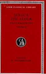 SENECA THE ELDER DECLAMATIONS VOLUME 2