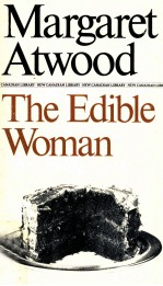 MARGARET ATWOOD'S THE EDIBLE WOMEN