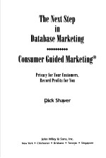 THE NEXT STEP IN DATABASE MARKETING CONSUMER GUIDED MARKETING