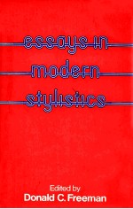 ESSAYS IN MODERN STYLISTICS