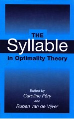 THE SYLLABLE IN OPTIMALITY THEORY