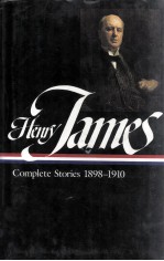 HENRY JAMES COMPLETE STORIES 1898-1910