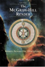 THE MCGRAW HILL READER ISSUES ACROSS THE DISCIPLINES