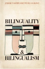 BILINGUALITY AND BILINGUALISM